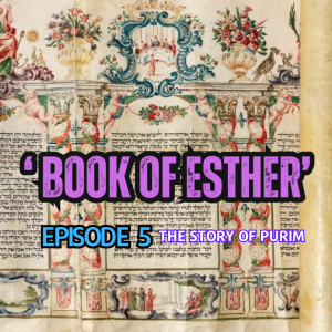 Megilas Esther / Book of Esther: The Purim Story - Episode 5 - The Night That Changed Everything