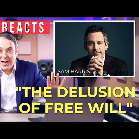 Sam Harris’ Argument against Freewill - By Rabbi Daniel Rowe