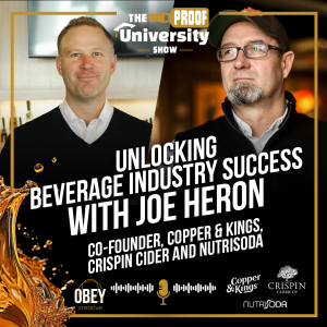 Unlocking Beverage Industry Success with Joe Heron