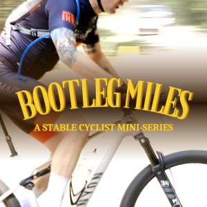 Badlands Gravel Battle - Where One Conversation Changed My Life | The Bootleg Miles | Episode 7