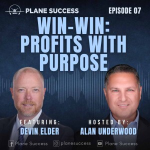 Creating a Win-Win Formula through Profits with Purpose with Devin Elder