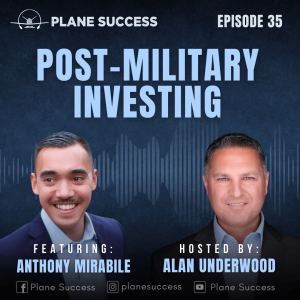 Post-Military Success Through Real Estate and Business Acquisitions with Anthony Mirabile