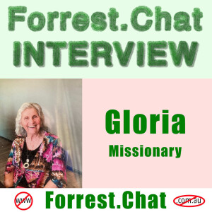 Interview - Gloria Kitson - Being a Missionary
