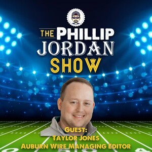 Auburn Football and Basketball Portal Additions with Taylor Jones of The Auburn Wire