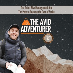 EP13: The Art of Risk Management And The Path to Become the Czar of Stoke