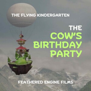 The Cow's Birthday Party