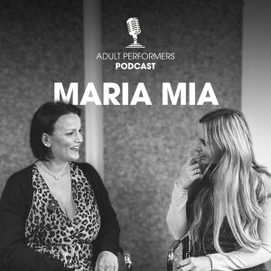[DE] Maria Mia | Adult Performers Podcast