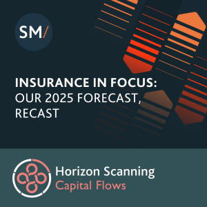 Insurance in focus: Our 2025 forecast, recast