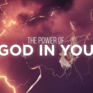 The Power Operating in You - Part 1