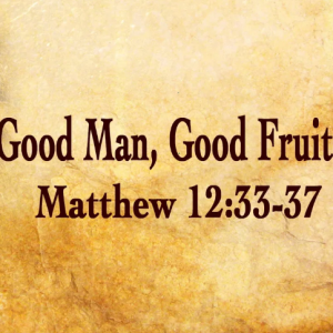 God Demands Fruit