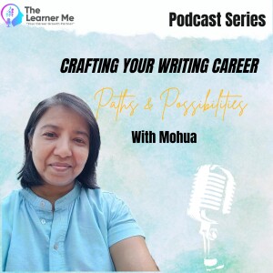 Crafting Your Writing Career - Podcast Series Introduction
