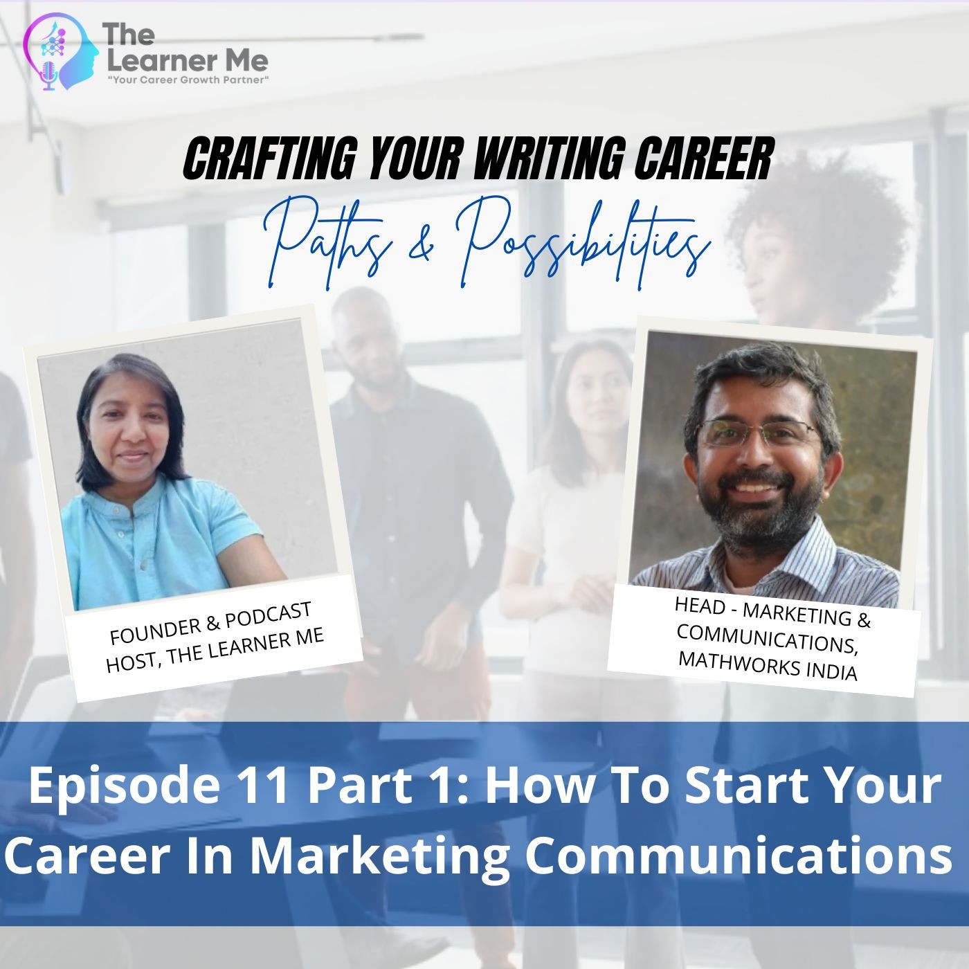 How To Start Your Career In Marketing Communications - Part1