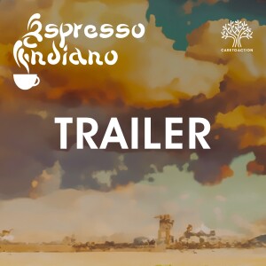 Espresso Indiano - TRAILER