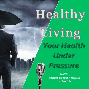 Healthy Living - Your Health Under Pressure