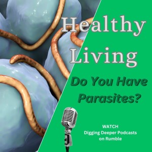 Do You Have Parasites?