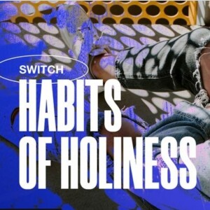 #402 - Church Words; Day 1 of 7 Habits of Holiness