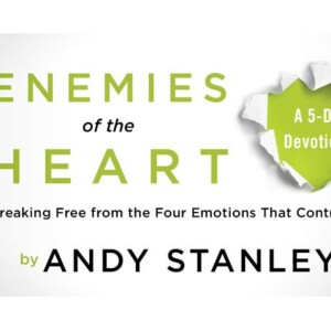 #630 - Enemies of the Heart; Day 5