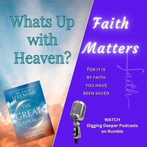 Ch 17 What's Up With Heaven? - The Great Disappearance