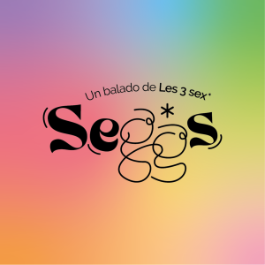 Seggs* #0 - Bienvenue au balado Seggs*