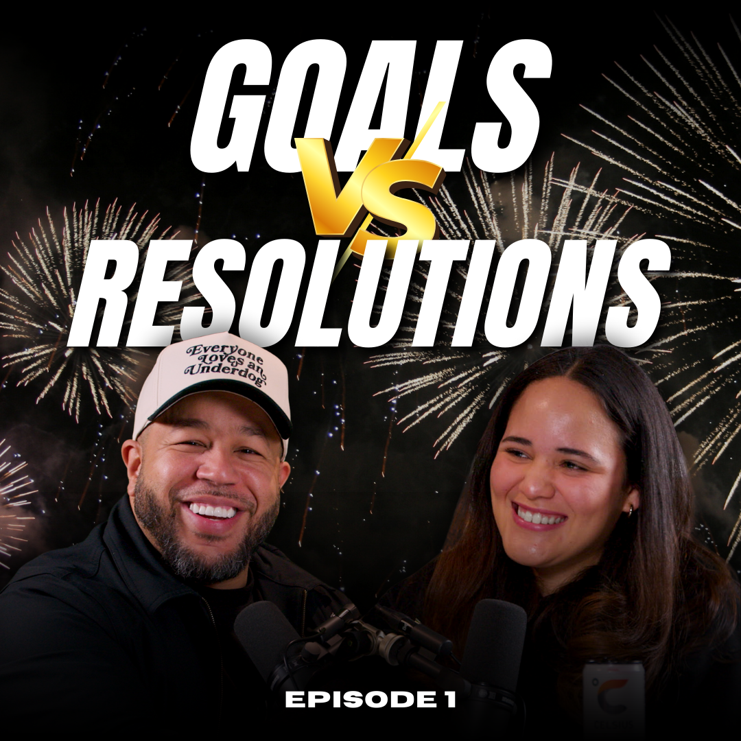 "Goals vs. Resolutions" | Episode 1 episode artwork