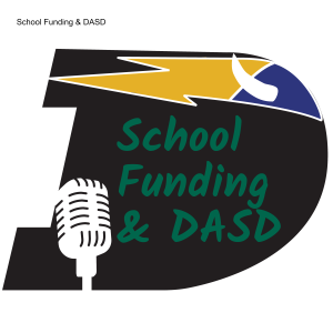 School Funding and DASD