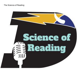 The Science of Reading & DASD