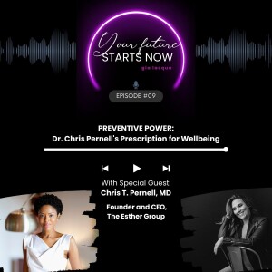 Preventive Power: Dr. Chris Pernell's Prescription for Wellbeing
