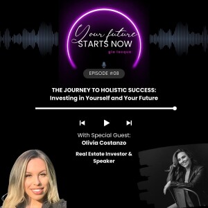 The Journey to Holistic Success: Investing in Yourself and Your Future
