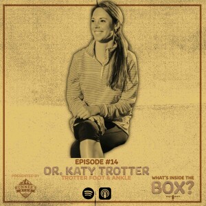 Episode #14 - The Trotter - Dr. Katy Trotter