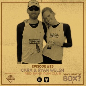 Episode #23 - Cara & Ryan Welsh of the Red Bank Run Club