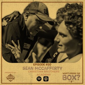Episode #20 - Sean McCafferty of Christian Brothers Academy