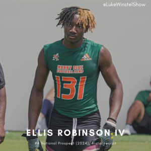 E168: Ft. Ellis Robinson IV- #4 nationally-ranked 2024 prospect, 4-star defensive back recruit