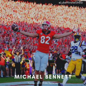 E108: Michael Bennett: Former UGA and Cincinnati Bengals Wide Receiver