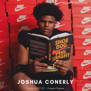 E204: Josh Conerly, 5-star OT and Oregon’s Newest 2022 Signee