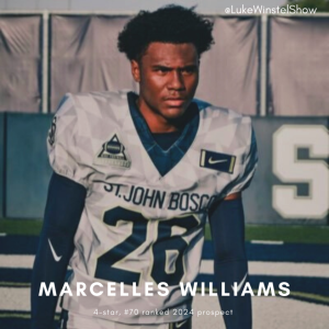 E183: Marcelles Williams, #70 2024 prospect & 4-star recruit (California)