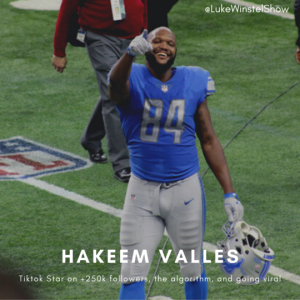 E87: Ft. Hakeem Valles- former NFL player- +250k TikTok followers, algorithms, and going viral