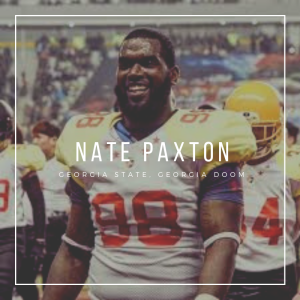 Episode 49: Interview with Nate Paxton, Professional Football Player and Georgia State Alum