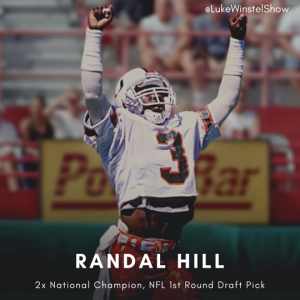 Episode 68: Interview with Randal Hill, 2x National Champion and NFL First Round Draft Pick