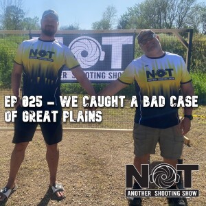 Ep 025 - We Caught a Bad Case of Great Plains