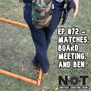 Ep 072 - Matches, Board Meeting, and Ben