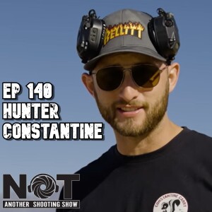 Ep 140 - Hunter Constantine
