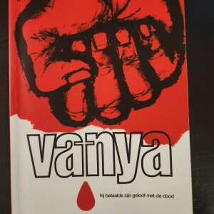 Review boek Vanya, hij betaalde zijn geloof met de dood