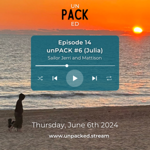 Episode 14: unPACK Session #5 (Julia)
