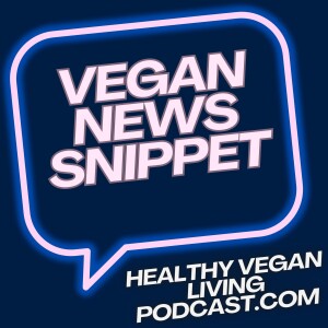 Vegan News Snippet - Plants & PTSD