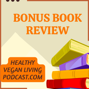 Bonus Book Review - The  Get Healthy Gov Vegan