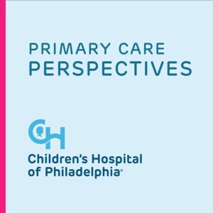 Primary Care Perspectives: Episode 75 - NIDCAP