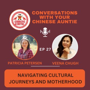 Navigating Cultural Journeys and Motherhood with Veena Chugh