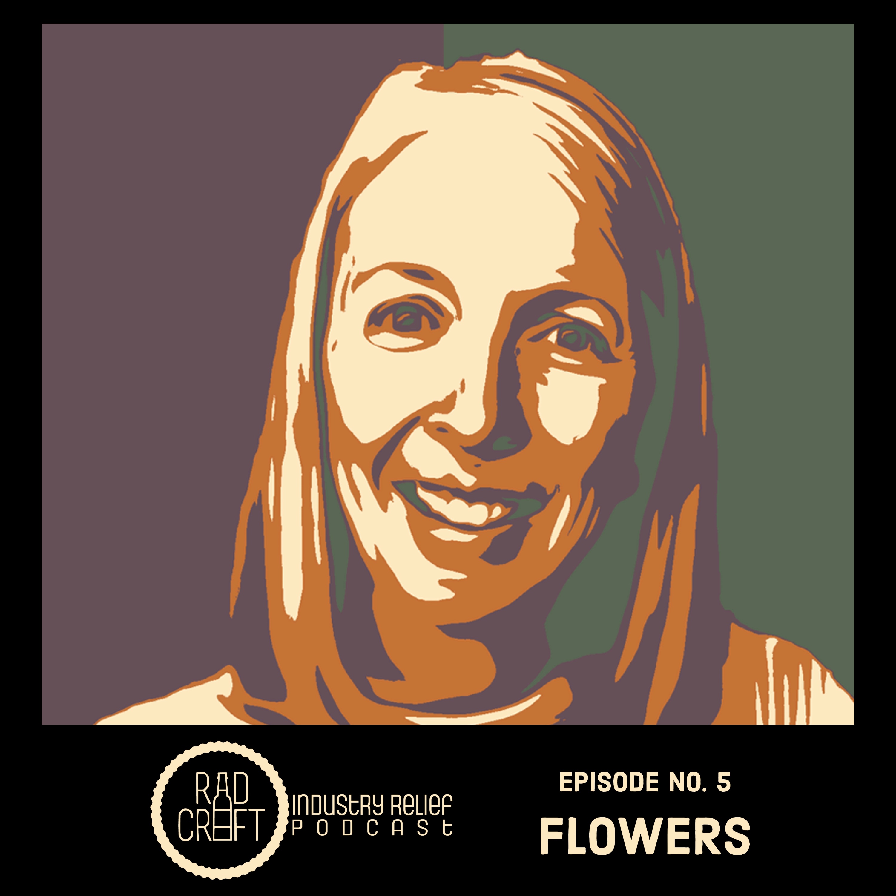 Episode No. 5: Flowers Feat. Kristen Muraro episode artwork