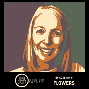 Episode No. 5: Flowers Feat. Kristen Muraro