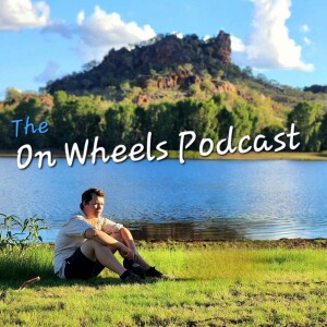 The On Wheels Podcast Ep. 13 Walking With Lions & Travel Scammers